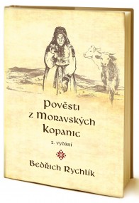 Pověsti z Moravský Kopanic Bedřich Rychlík